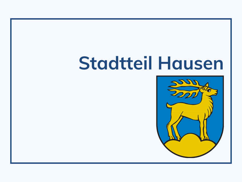 Das Bild zeigt den Text "Stadtteil Hausen" neben einem Wappen mit einem gelben Hirsch auf blauem Hintergrund.