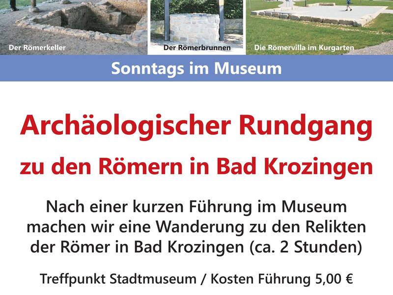 Das Plakat informiert über einen archäologischen Rundgang zu den Relikten der Römer in Bad Krozingen, der am 18. Oktober 2026 um 15:00 Uhr im Stadtmuseum stattfindet.
